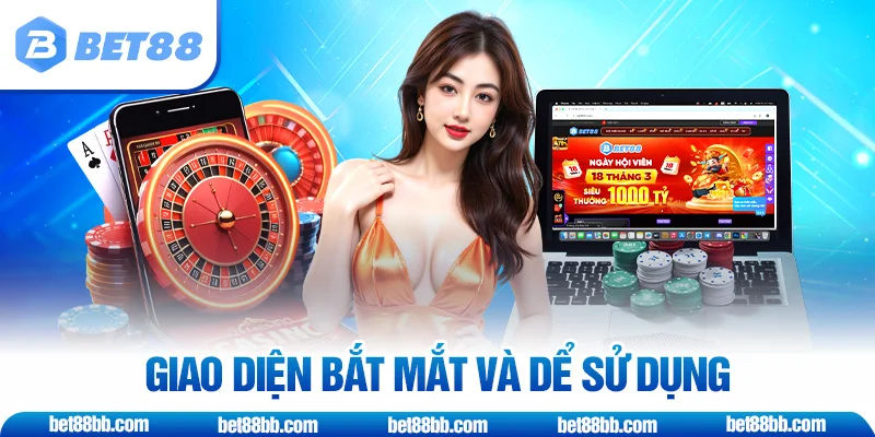 Giao diện bắt mắt tại BET88